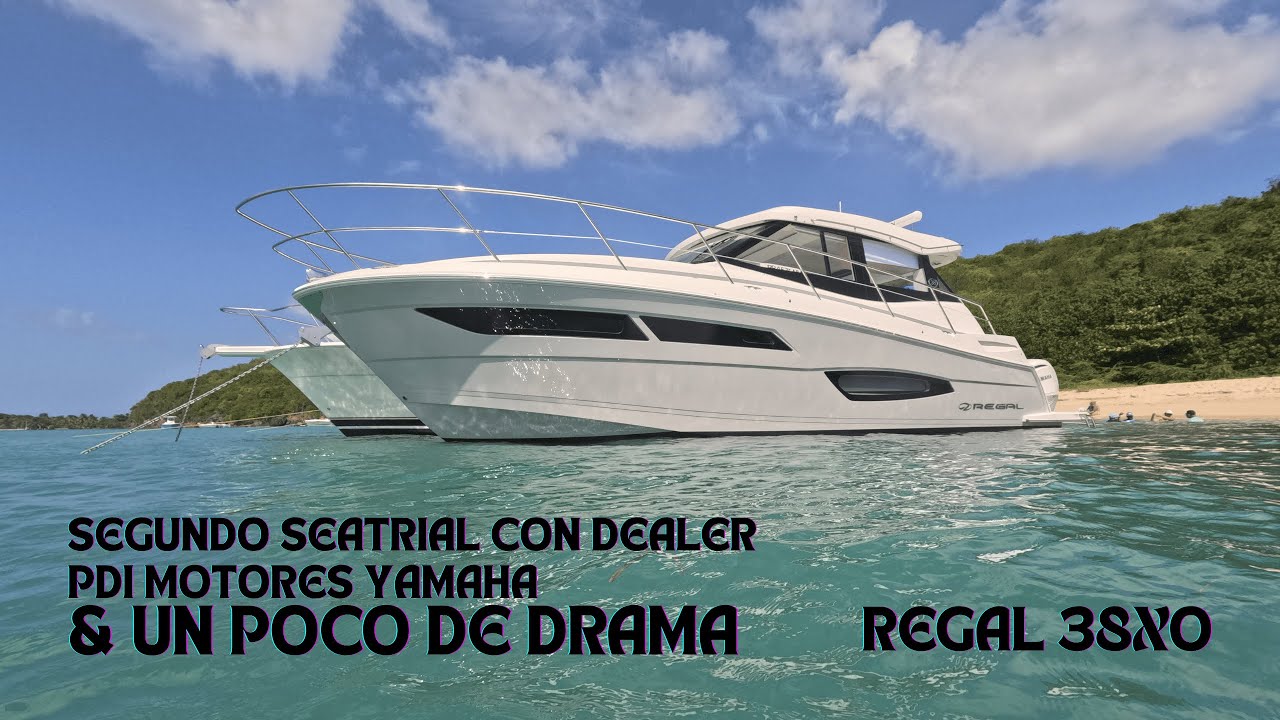 Ep. 8 | Un poco de drama en nuestro Seatrial & PDI de nuestros motores Yamaha | Regal 38XO 2026