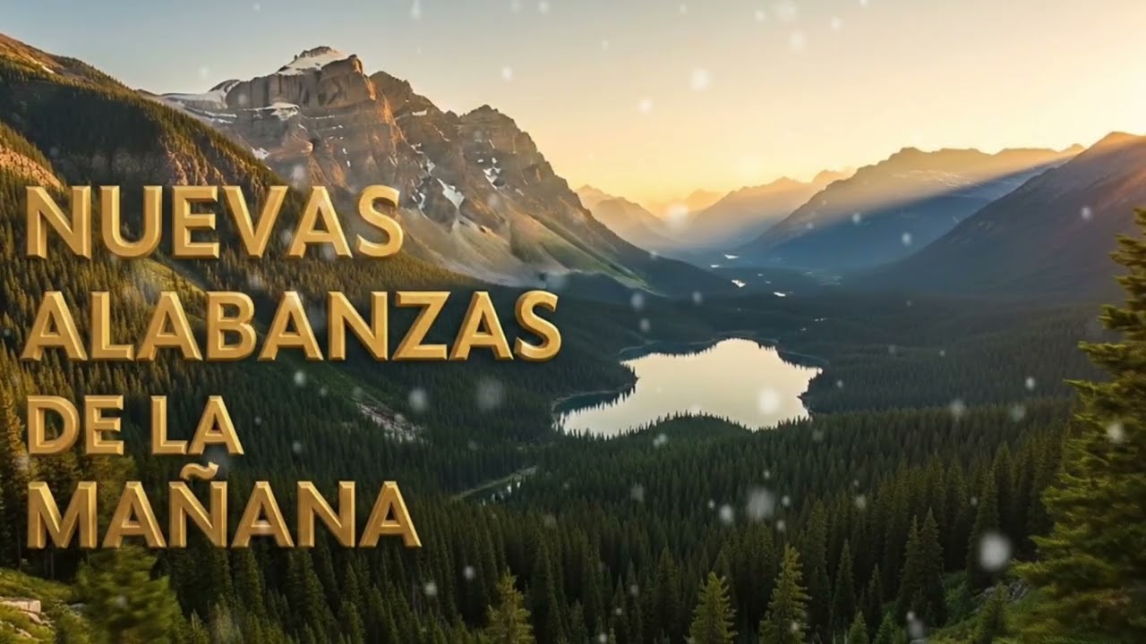 Alabanzas de la Mañana 2026 | Música Cristiana Para Empezar el Día con Dios