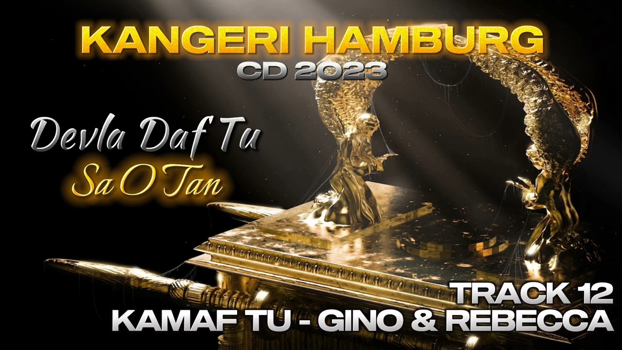 Kangeri Hamburg CD 2023 - Track 12 - Gino & Rebecca - Kamaf Tu