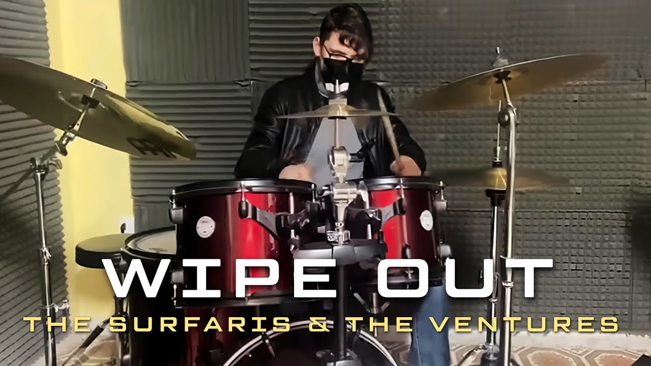 Wipe Out - The Surfaris & The Ventures Mashup | Drum Cover