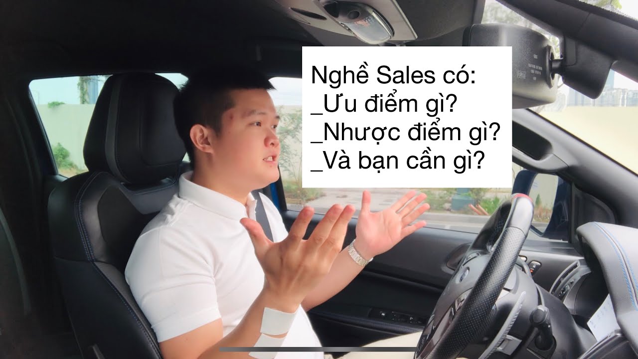 Chia sẻ về nghề sales cho các bạn sinh viên mới ra trường | Làm sales bạn cần chuẩn bị gì?