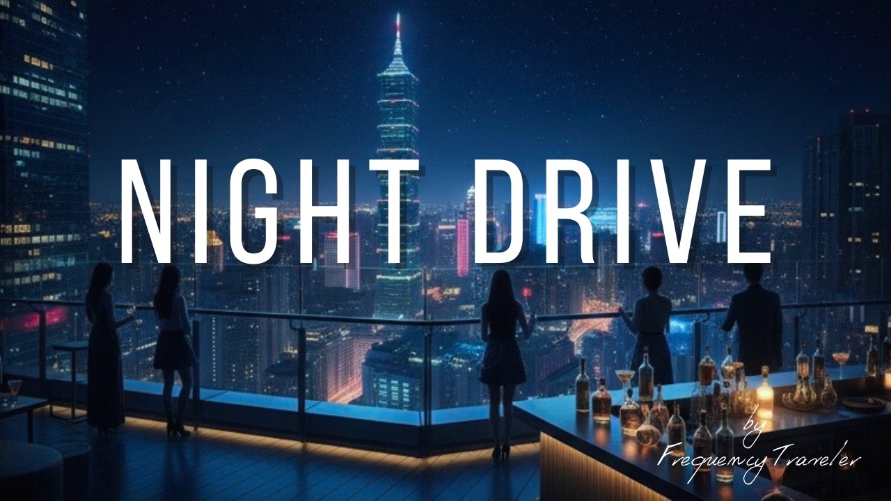 城市還沒睡｜Night Drive Ambient Music 🌃 Urban Chill Mix (1 Hour).Vol13