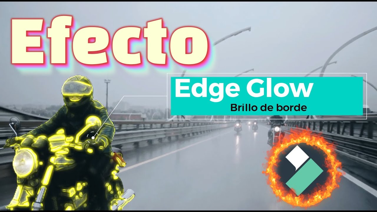 Efecto Edge Glow con Filmora 12