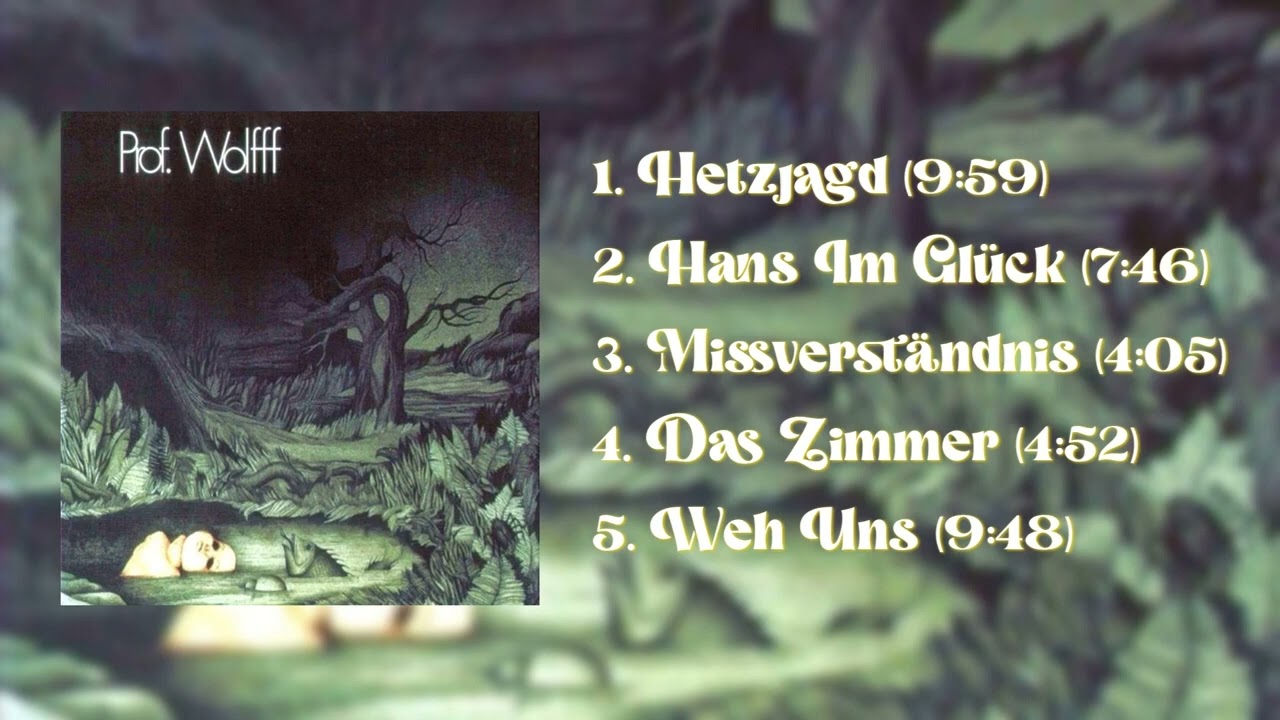 PROF  WOLFFF [Germany] &bull; Prof  Wolfff [1972] [FULL ALBUM]