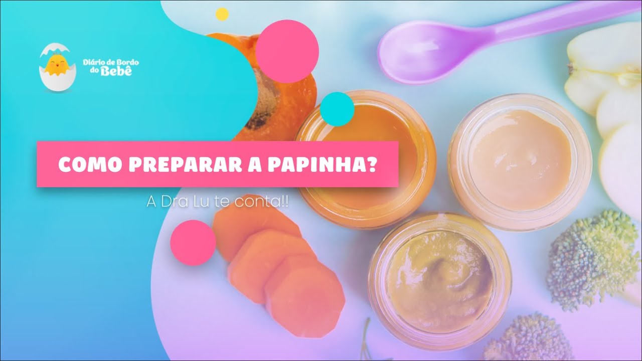 Como preparar a primeira papinha do bebê? (Passo a passo)