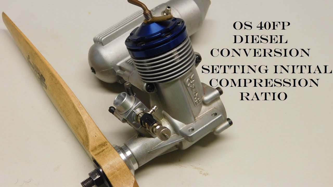 OS 40 FP Diesel Conversion Part 1.5 Setting The Compression Ratio **Bella**