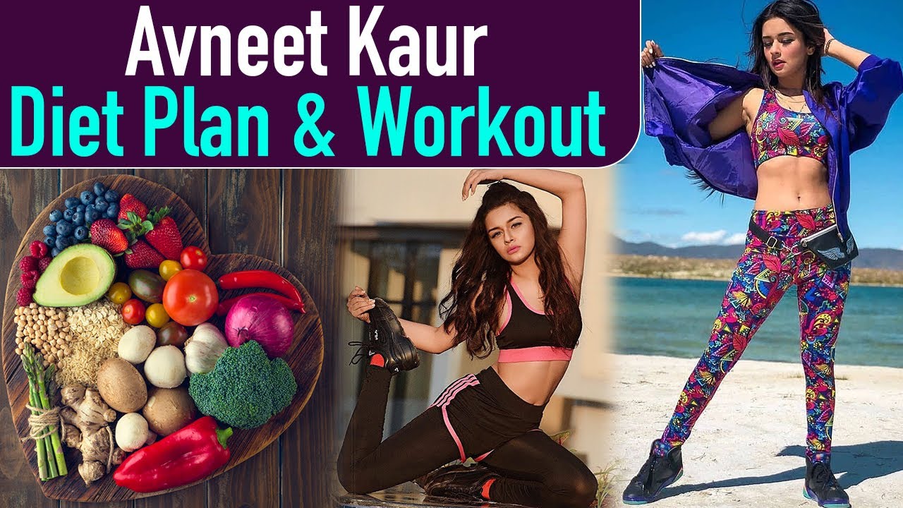 Avneet Kaur Diet Plan & Workout Routine: अवनीत कौर फॉलो करती हैं ये डाइट और वर्कआउट  | Jeevan Kosh