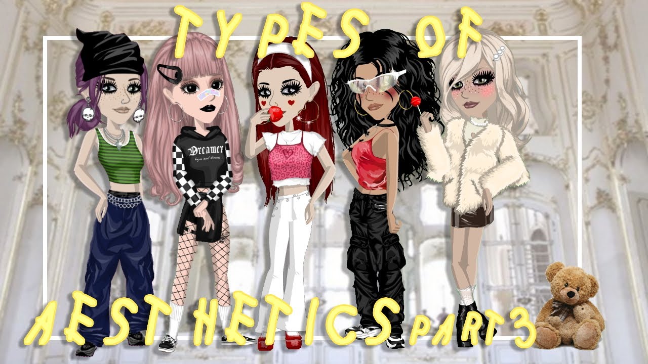 DIFFERENT TYPES OF AESTHETICS ON MSP!! (3)