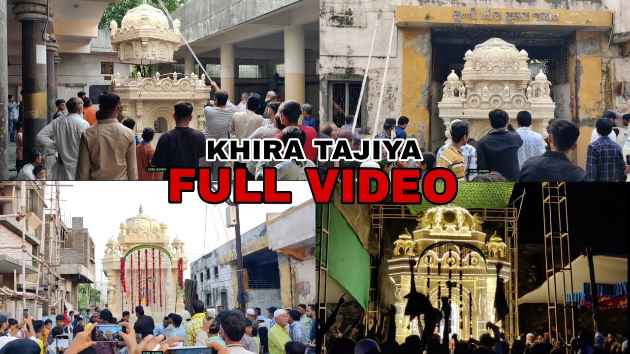 Khira Tajiya No. 4 Jamnagar Moharram 2023 Full video || Khira Tajiya Jamnagar || Moharram 2023