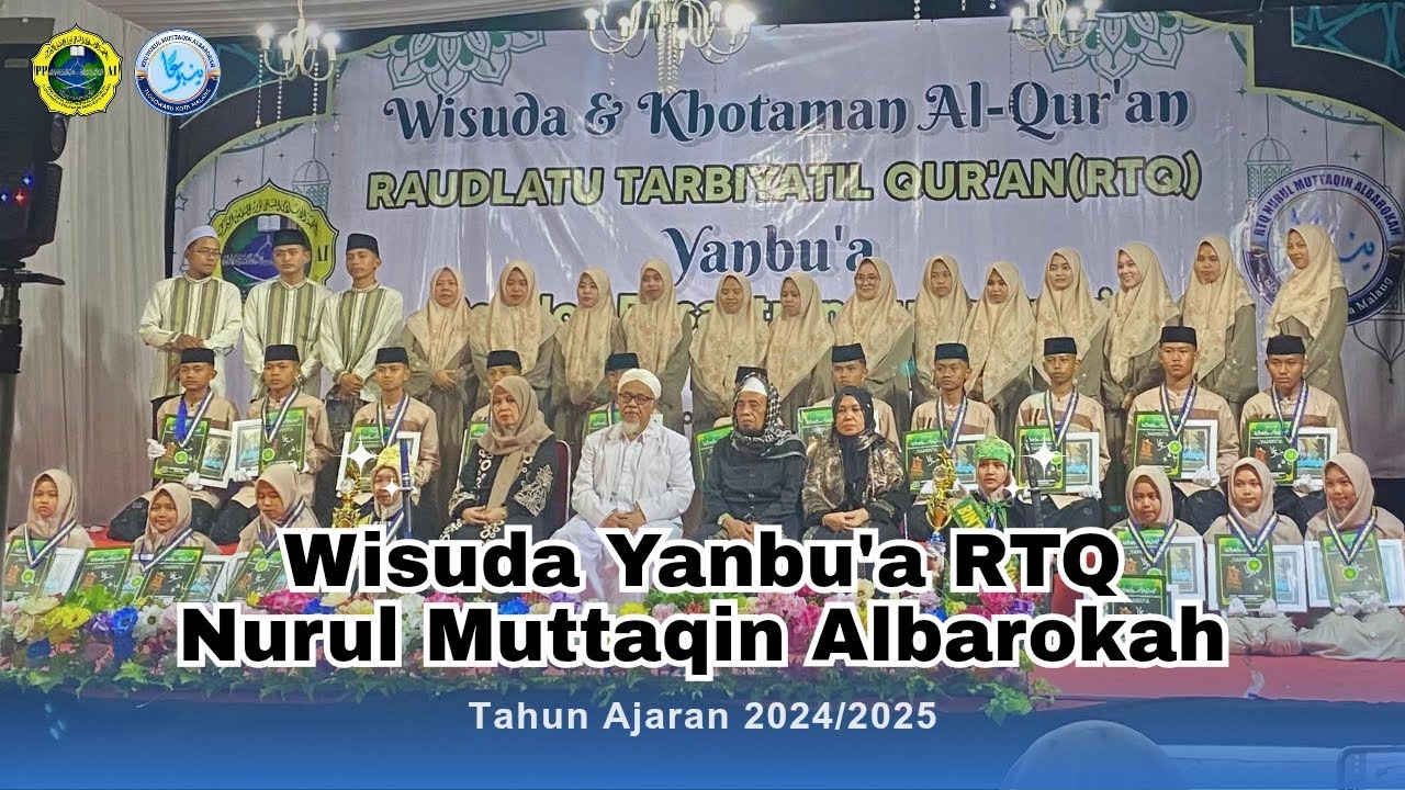Wisuda Yanbu'a RTQ Nurul Muttaqin Albarokah 2025