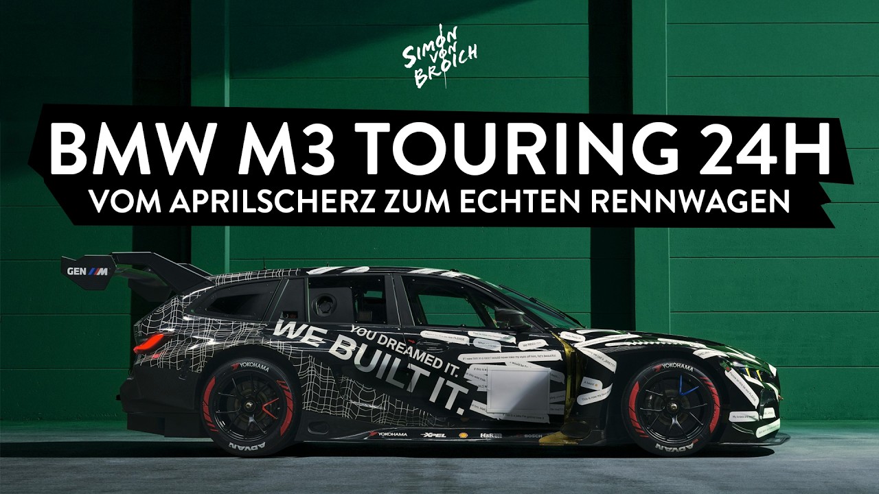 BMW M3 Touring 24H - Vom Aprilscherz zum echten Rennwagen