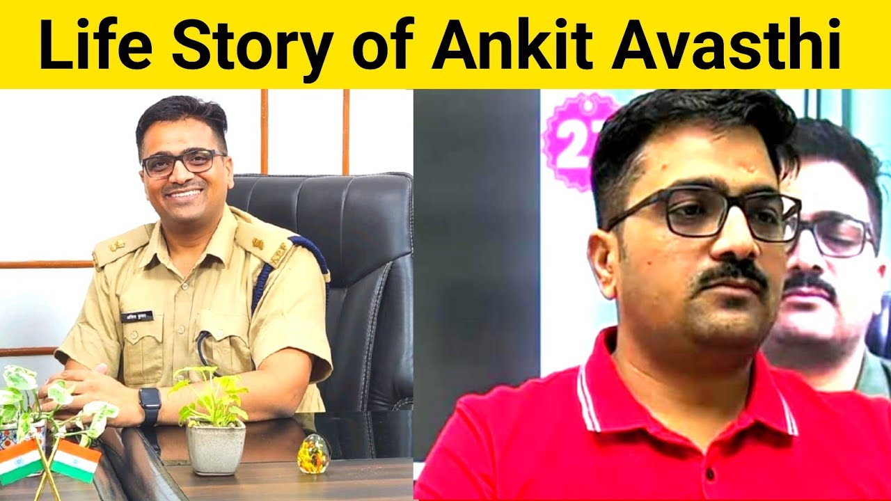 Life Story of Ankit Avasthi | Biography of Ankit Avasthi | Know who is Ankit Sir | #lifestory