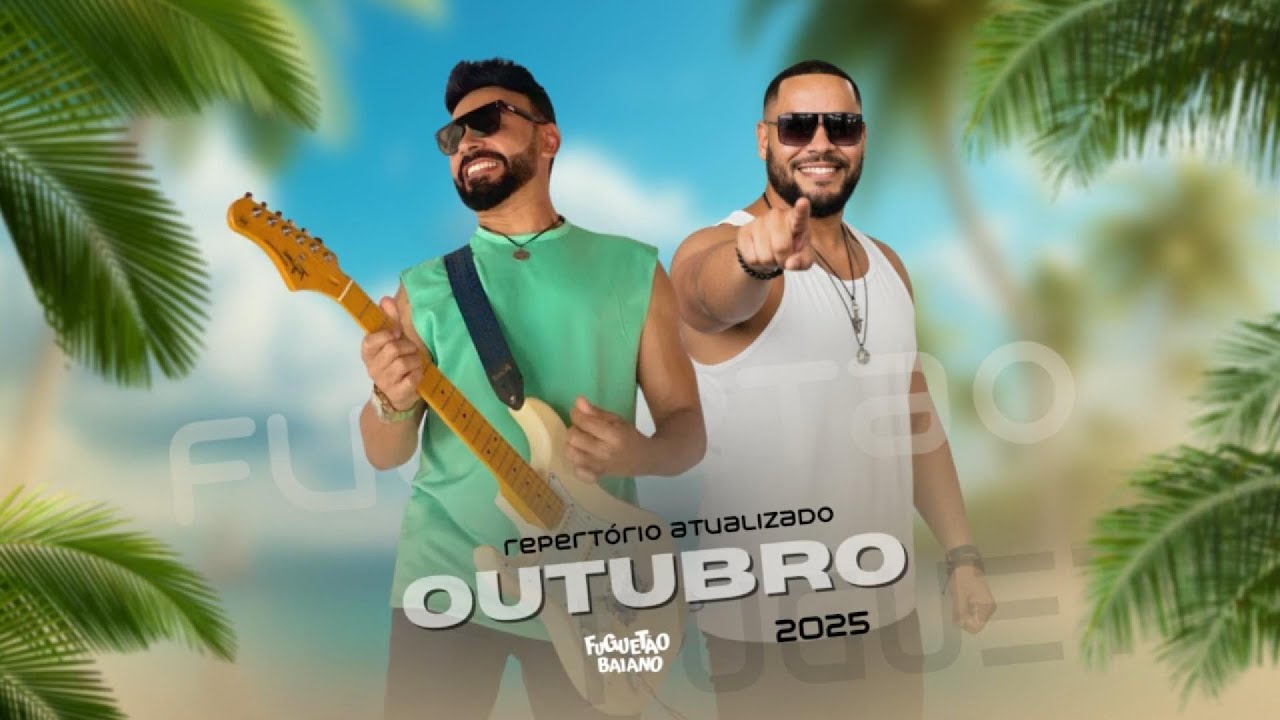 FUGUETÃO BAIANO REPERTÓRIO ATUALIZADO OUTUBRO 2025