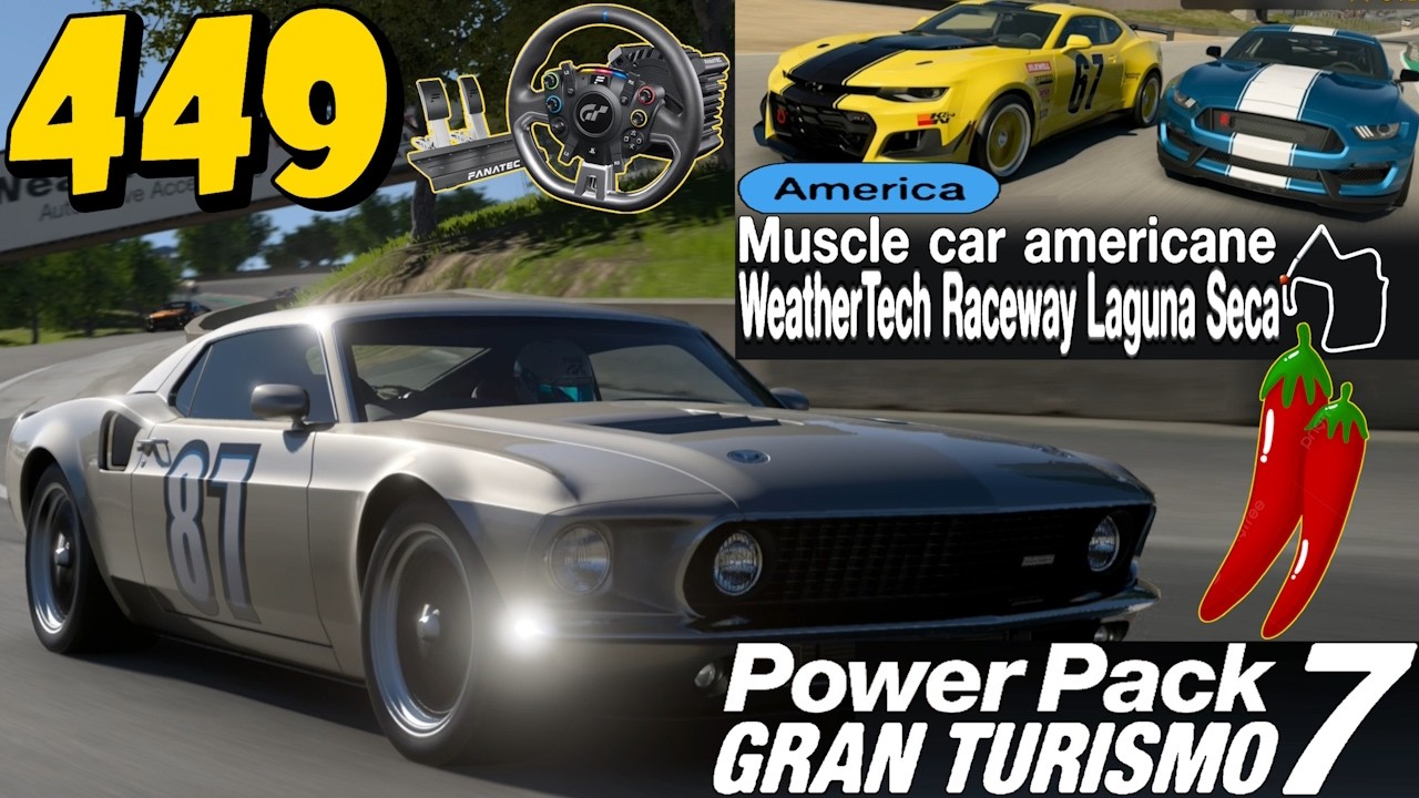 GT7 EP.449 POWER PACK | 1° GARA MUSCLE CAR AMERICANE | LAGUNA SECA | FANATEC | GAMEPLAY ITA
