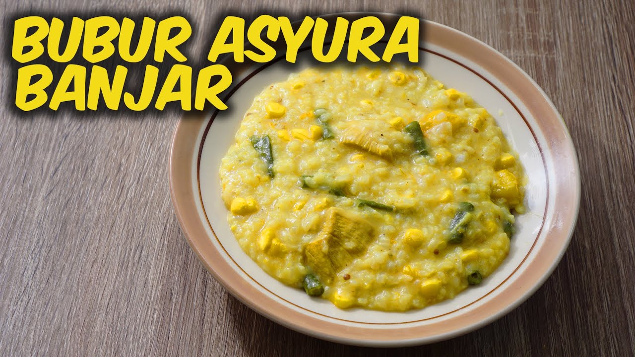 Resep Membuat Bubur Asyura Banjarmasin Sajian 10 Muharram