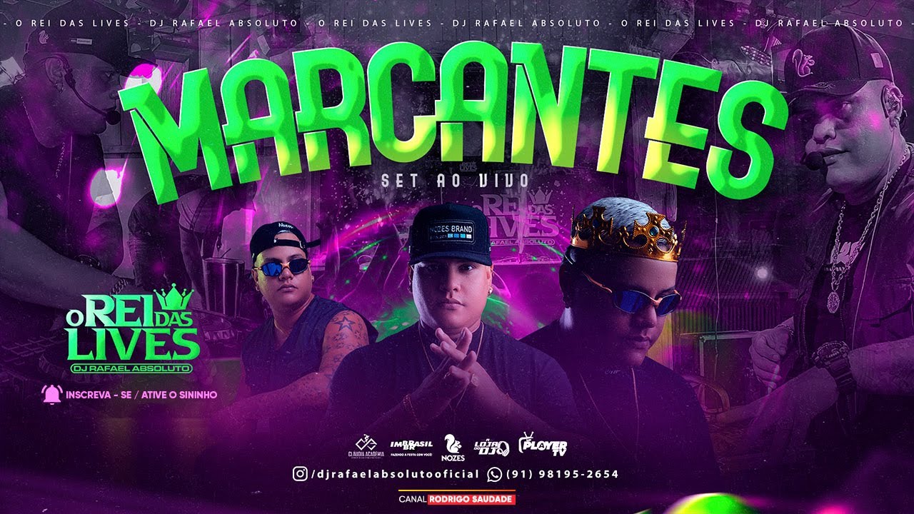 REI DAS LIVES DJ RAFAEL ABSOLUTO 2025 I MARCANTES REY DAS LIVES I AS MELHORES DAS MARCANTES I DJ RAF