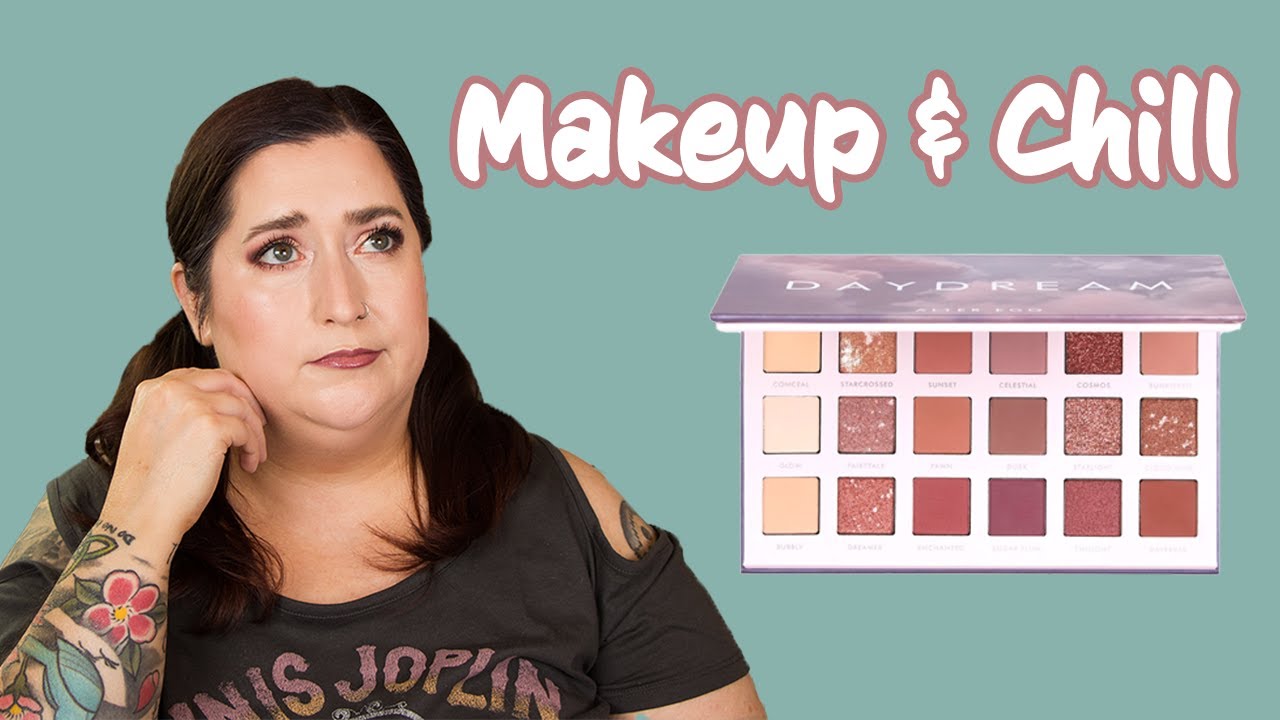 MAKEUP & CHILL EP 01 | Alter Ego Daydream Palette