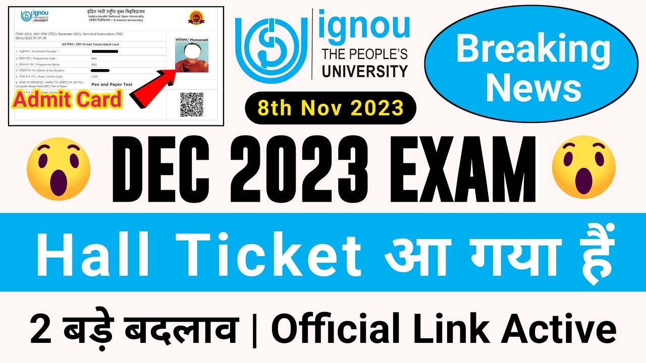 (Breaking News) DEC 2023 Exam Hall Ticket Released | IGNOU Hall Ticket December 2023 | Admit Card