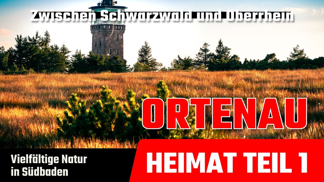 ORTENAU | Heimat &ndash; so sch&ouml;n ist unsere Heimat