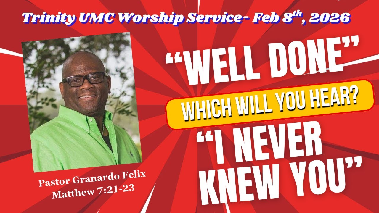 Feb 8th, 2026 - Trinity Worship Service