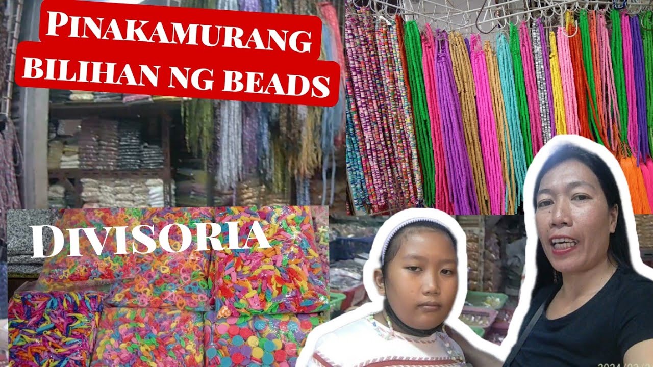 Pinakamurang bilihan ng Beads sa  Divisoria dayuhin natin.