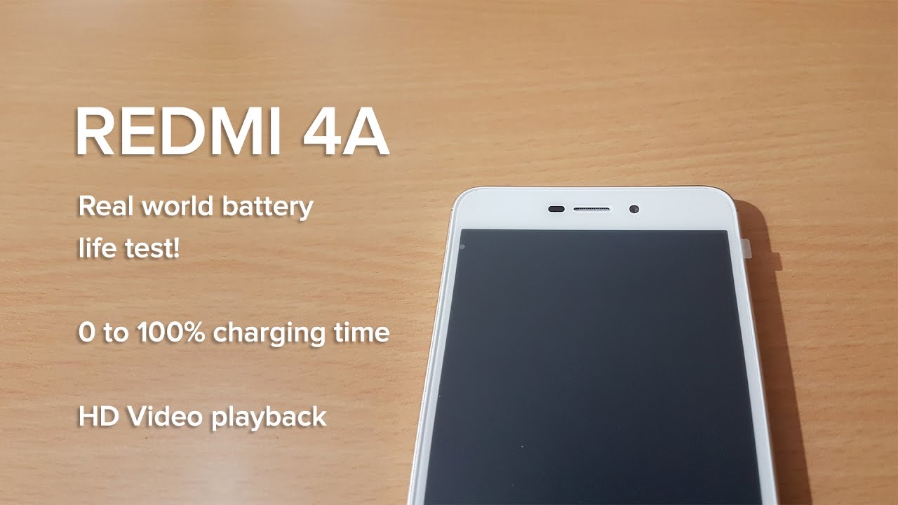 Redmi 4A battery life test