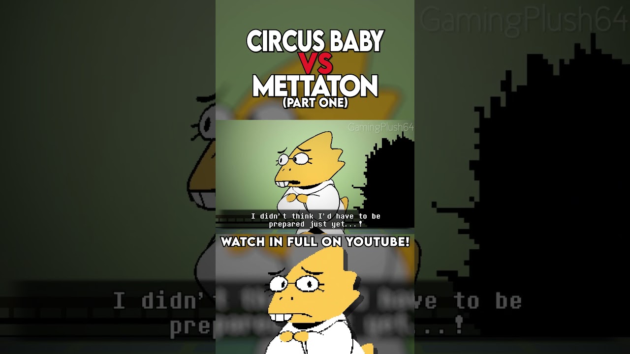 METTATON VS. CIRCUS BABY PART 1 #fnaf #undertale #mettaton #circusbaby #rapbattle #gamingplush64
