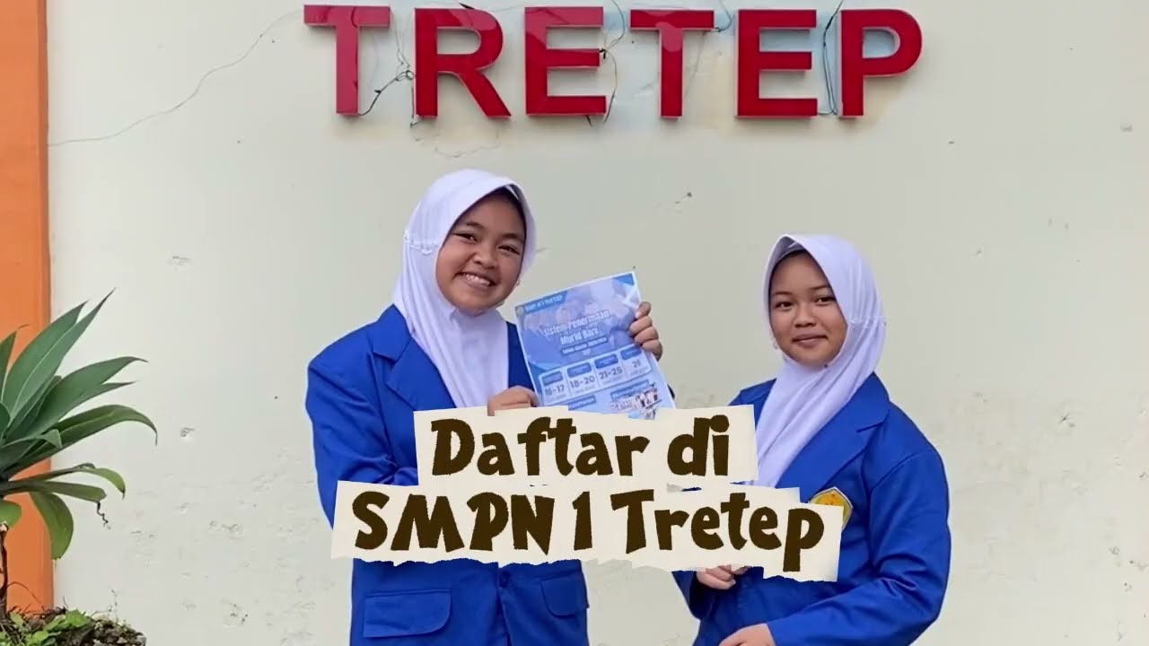 Ayo Bergabung di SMP Negeri 1 Tretep! | SPMB 2026–2027