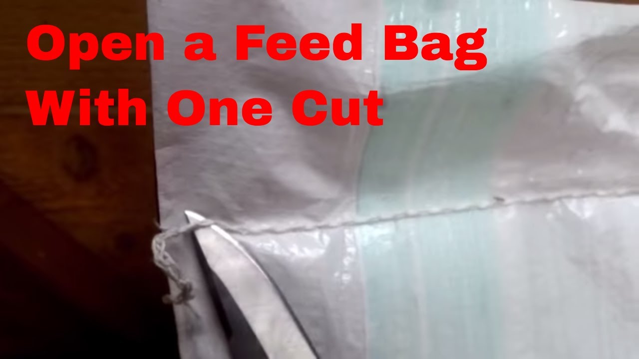 How to Open a Feed Bag