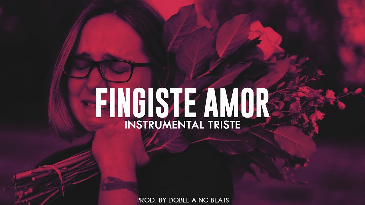 Fingiste Amor - Base de Rap Uso Libre | Instrumental Rap Romantico | Pistas de Rap Triste