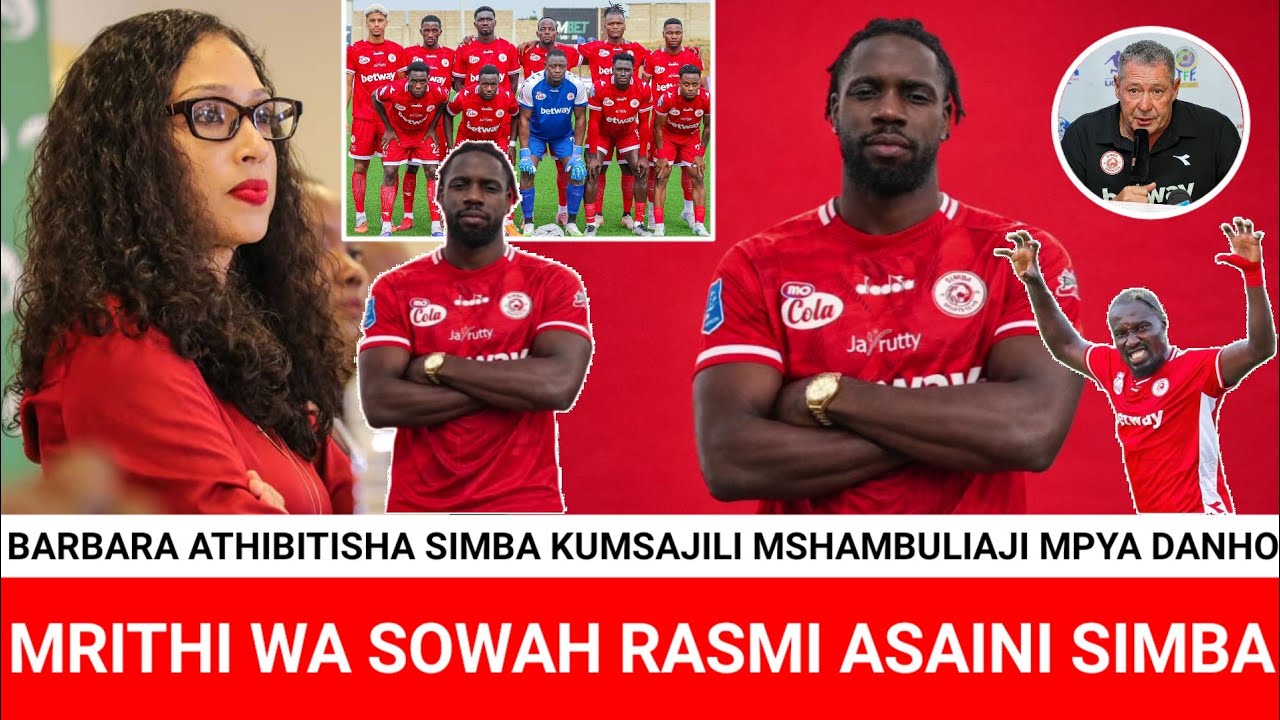 JIONI HII MRITHI WA JONATHAN SOWAH ASAINI SIMBA RASMI DANHO ATHIBITISHA KUSAINI SIMBA MSIMU UJAO 
