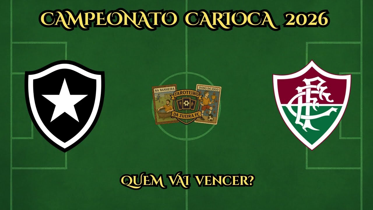 BOTAFOGO X FLUMINENSE! CAMPEONATO CARIOCA! O QURE AS CARTAS IRÃO REVELAR?