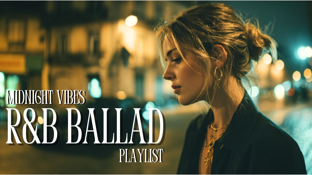 【Playlist】何度も聞きたくなるエモい洋楽｜オシャレで心地良いプレイリスト｜R&B ballade｜作業用｜ストレス解消｜チル・リラックス・ドライブ・睡眠