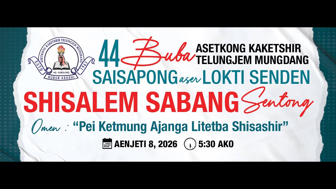 Asetkong Kaketshir Telungjem Mungdang  Live Stream