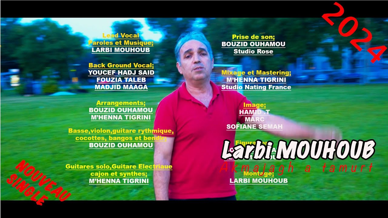 LARBI MOUHOUB #Akmajagh a Tamurt 