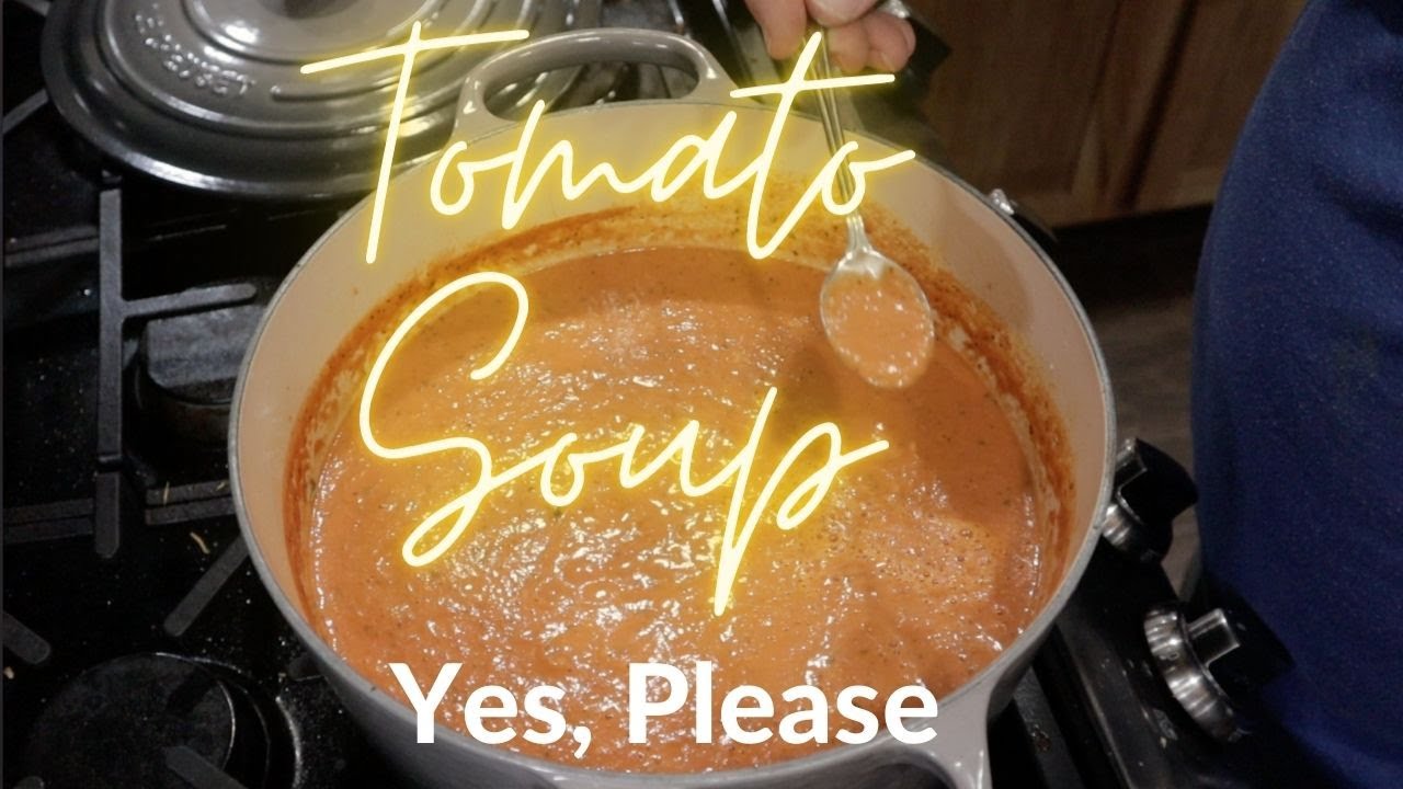 Tomato Soup + Grocery Haul | January 24, 2023