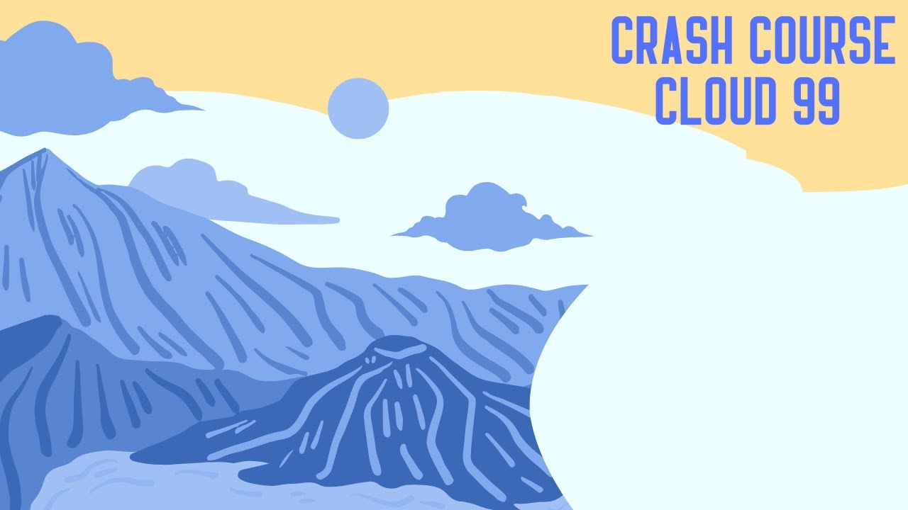 اساسيات الكلاود بفيديو واحد |Cloud99 Crash Course