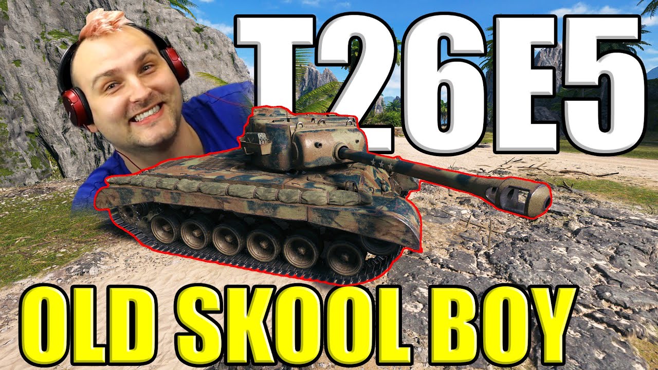 My BOY Got Changed: T26E5 in Action! | World of Tanks