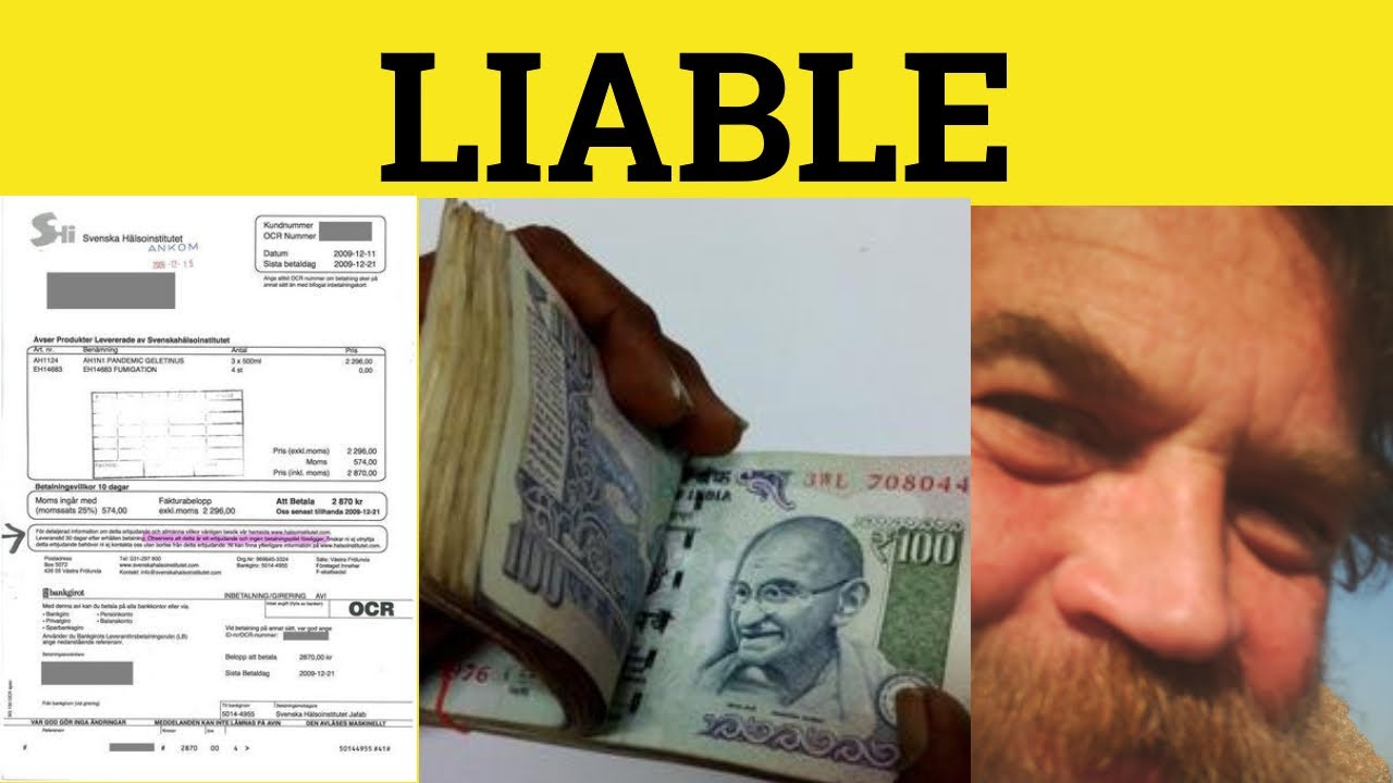 🔵 Liable Liability - Liable Meaning - Liability Examples - GRE 3500 Vocabulary