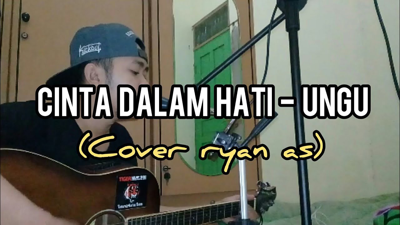 Cinta dalam hati - ungu (cover ryan as)