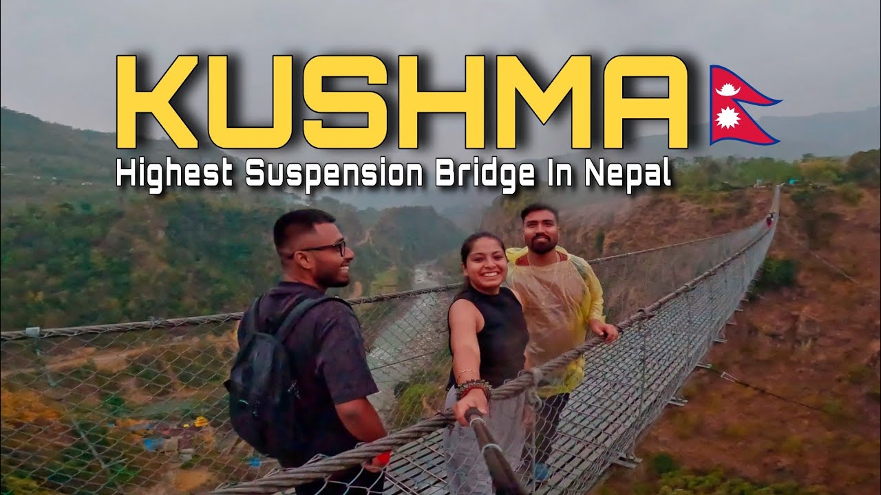 Exploring The Highest Suspension Bridge In Nepal