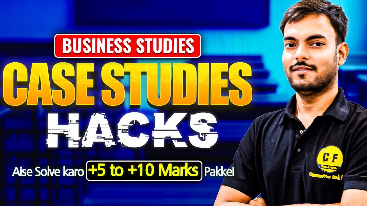 Case Studies Aise Crack Karo! 😍 | Business Studies | Full Marks Strategy