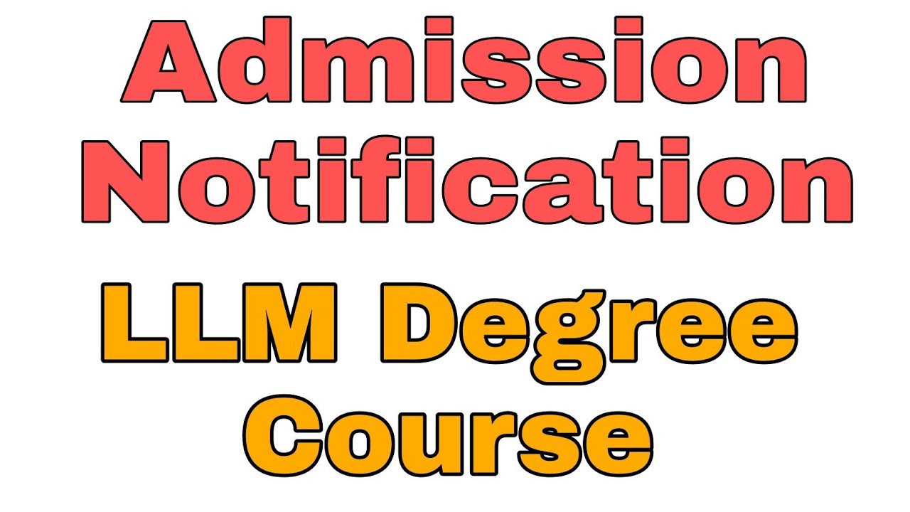 LLM Degree Course Admission Notification 2021-2022 | Apply Date & Eligible | [In Tamil]