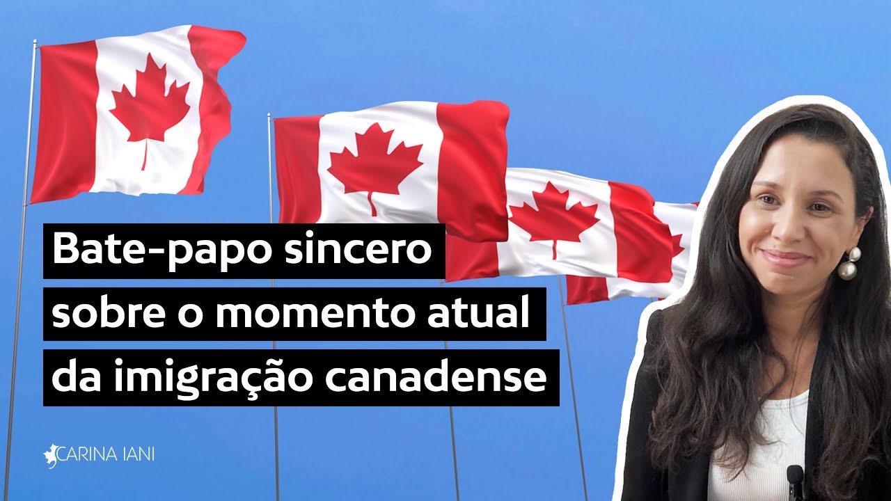 Bate-papo SINCERO sobre o momento atual da imigração canadense!