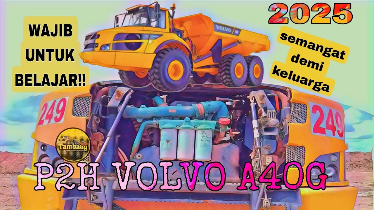P2h artik articulated dump truck volvo a40g mari kita berbagi ilmu
