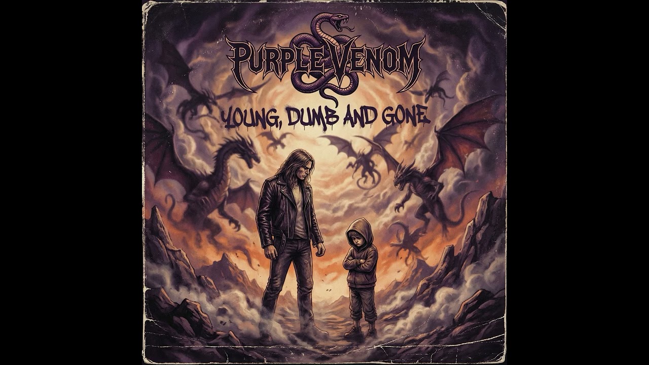 Purple Venom - YOUNG, DUMB AND GONE