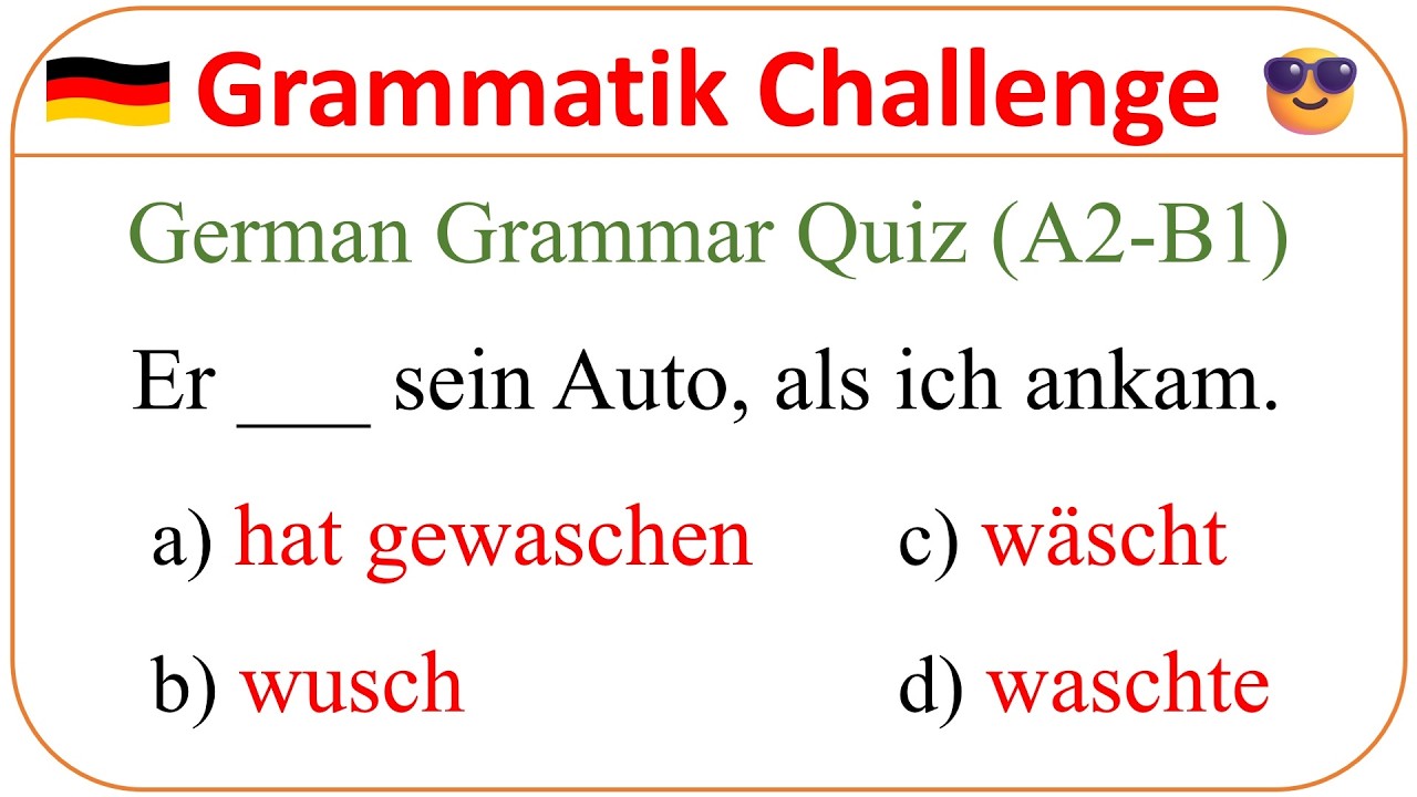 Teste dein Deutsch! Grammatik-Quiz für A2–B1 Lerner 🧠✅