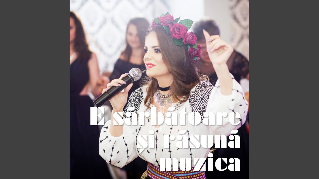 E Sarbatoare Si Rasuna Muzica