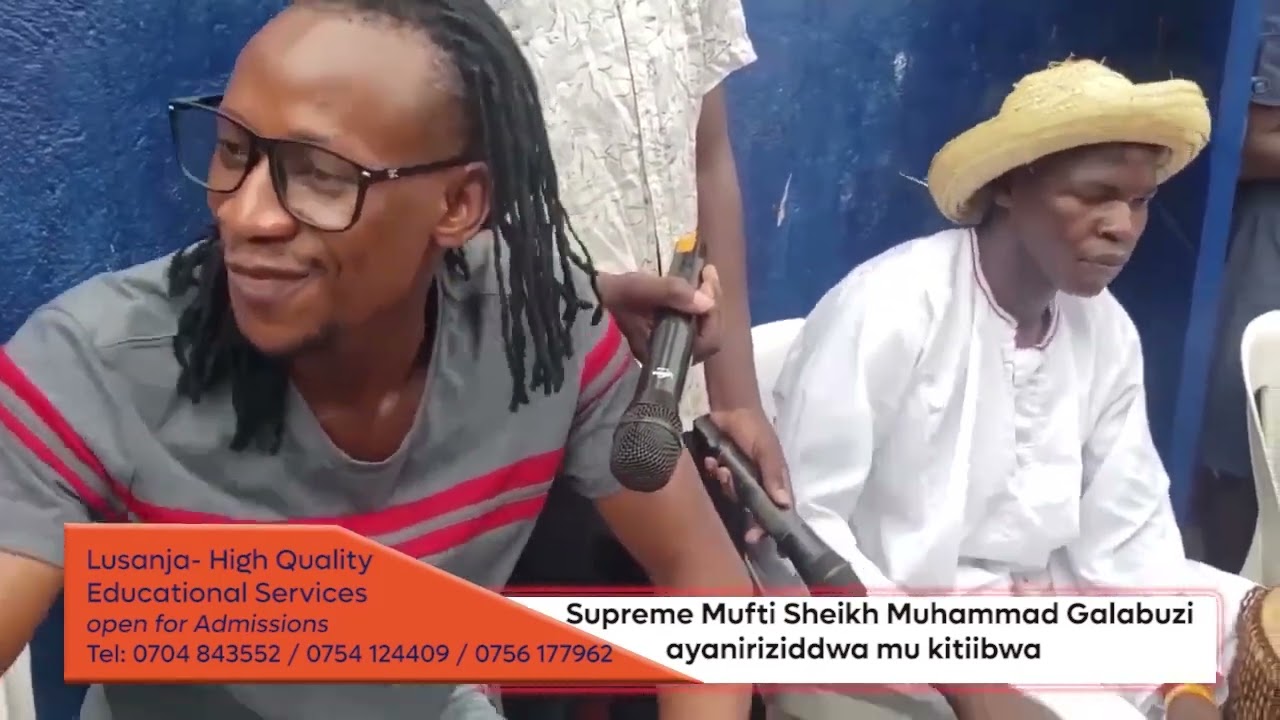 LUSANJA HIGH QUALITY EDUCATIONAL SERVICES KUKYAZA SUPREM MUFTI  PART ONE