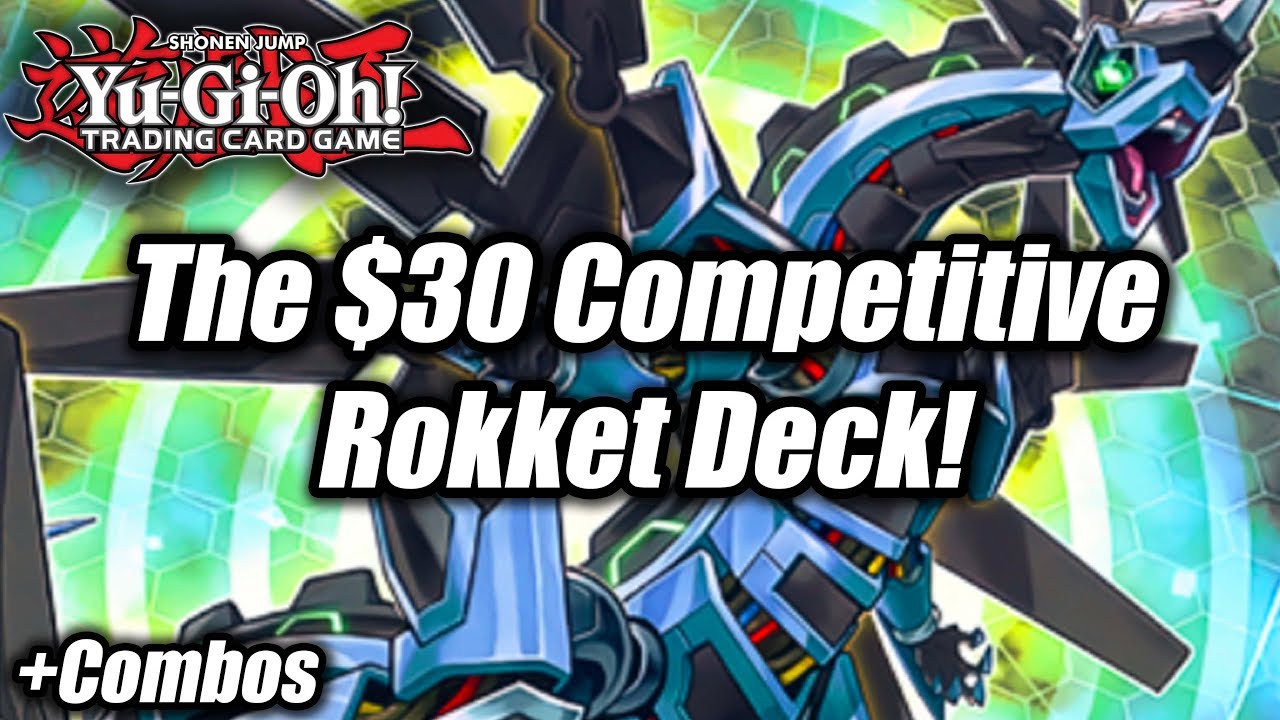 Yu-Gi-Oh! The $30 Competitive Rokket Deck Profile! (New Rokket Revolt Structure Deck)